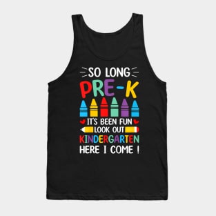 Kids So Long Pre K Graduation Kindergarten Here I Come 2024 Tank Top